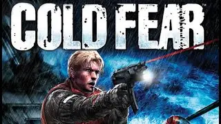 Cold Fear | PC Gameplay | No Commentary