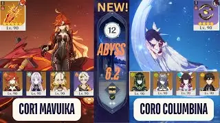 NEW Spiral Abyss 6.3 Floor 12 (9 Stars) C0 Mavuika & C0 Nefer x columbina - Genshin Impact 6.3