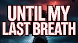 &ldquo;I Will Love You Until My Last Breath &ndash; A Heartfelt Love Story&rdquo;