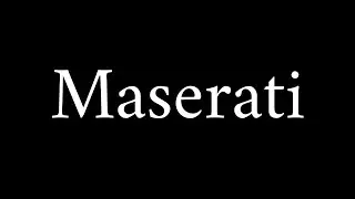 How to Pronounce Maserati (Italian Car Brand)