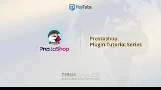 INTEGRATIONS: Step 1 - PrestaShop Plugin | Supported Payment Methods