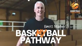 My Basketball Pathway - Brett Maher