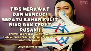 TUTORIAL TREATMENT ONITSUKA TIGER UNTUK PEMULA 2022 - TIPS RAHASIA CUCI SEPATU PUTIH BAHAN KULIT