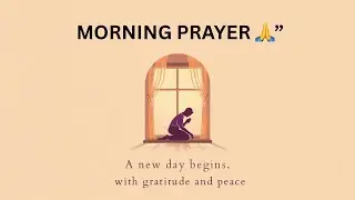 Morning Prayer Before You Start Your Day