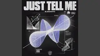 Just Tell Me