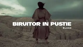 Biruitor in pustie - Grupul Eldad + Versuri