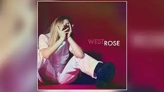 West Rose - 