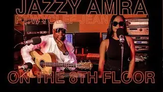 Jazzy Amra &  Wyclef Jean Perform 