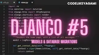 Django Tutorial #5 | Models & Database migrations