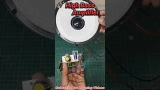 High Bass Amplifier circuit #shorts #amplifier