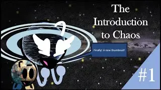 Intergalactic Celestia Ep. 1 | The Introduction to Chaos