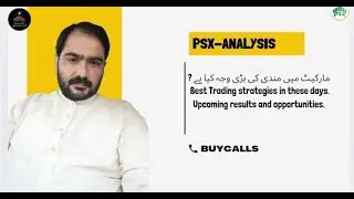 PSX ANALYSIS : Trading Strategies | Buycalls ☎️