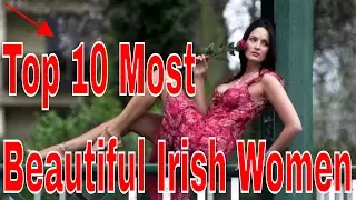 Top 10 Most Beautiful Irish Women