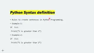 Tutorial-1: Python Syntax | Indentations | Comments