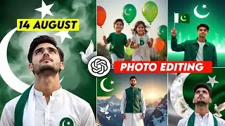 14 August Pakistan Photo Editing | ChatGPT AI Prompt Edit