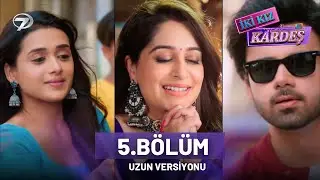 İki Kız Kardeş Hint Dizisi - Sasural Simar Ka 2 | 5.B&ouml;l&uuml;m (UZUN VERSİYONU)
