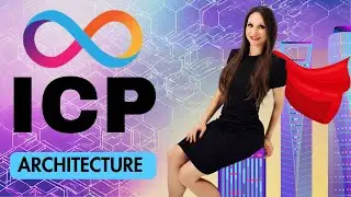 Unpacking ICP: Superheroes and Crypto | #icp Architecture