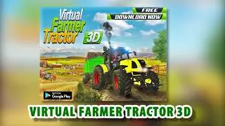 Virtual Farmer Tractor: Modern Farm Animals Game