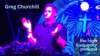 19. Greg Churchill - A dedication to the life of DJing