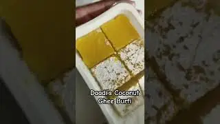 Daadi&rsquo;s Coconut Burfi #indianfood #sweet #coconut  #burfi