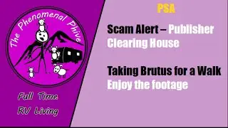 Full-Time RV Living - Scam Alert - Having fun with the Scammers