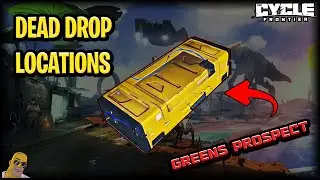 Field Research Part 10 - Greens Prospect Dead Drop Locations - The Cycle Frontier