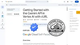 Getting Started with the Gemini API in Vertex AI with cURL GSP1228 | #qwiklabs | #arcade