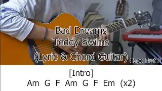Teddy Swims - Bad Dreams (Lyric & Chord Guitar)