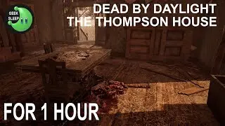 Dead By Daylight - Coldwind Farm, The Thompson House FOR 1 HOUR