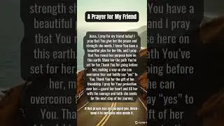 A Prayer for My Friend