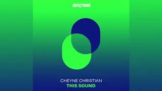 Cheyne Christian-This Sound