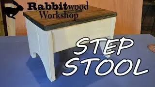 Build a Step Stool