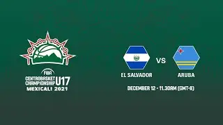 El Salvador v Aruba | Full Game - FIBA Centrobasket U17 Championship 2021