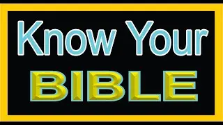 KYB-Know Your Bible Quiz From Mark 1- 5