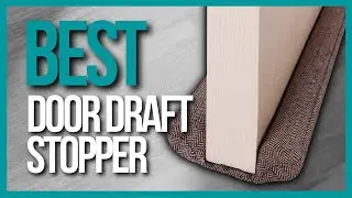📌 TOP 5 Best Door Draft Stoppers | Holiday BIG SALE 2023