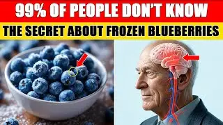 The Surprising Truth About Frozen Blueberries Nobody Tells You | Dr Sam Senior Health Tips
