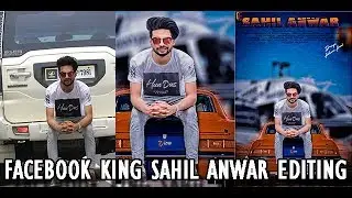 Photoshop Tutorial/Edit Like FB king Sahil Anwar/Step by step/2k10 New Design Editing/Blast editz