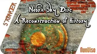 Nebra Sky Disc - A Reconstruction of History