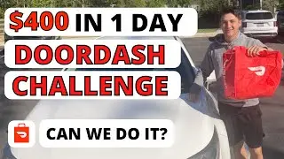 $400 In One Day Delivering Doordash CHALLENGE - IS IT POSSIBLE? + Uber Eats, Instacart