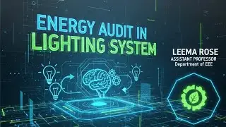 ENERGY AUDIT IN LIGHTING SYSTEM
