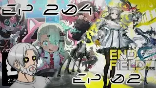 ZZZ: Zenless Zone Zero | Episode 204 | Arknights: Endfield | Episode 02 | Stream VOD | 🗣️ 🇩🇪 🎮