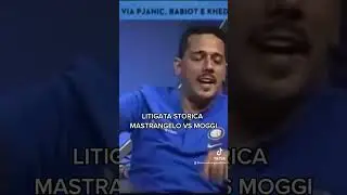 MOGGI E MASTRANGELO LITIGATA STORICA!