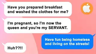 [Apple] Pregnant SIL makes me slave away for her - She ends up on the streets