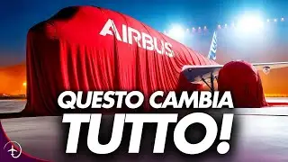 Airbus ha appena CAMBIATO TUTTO?!