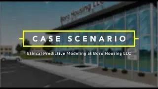 Case Scenario Ethical and Predictive Modeling