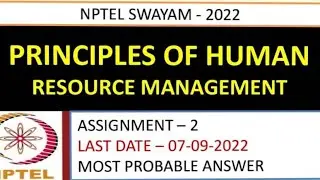 Principle of Human Resource Management | Assignment-2 | Most Probable Answer | Week-2 | NPTEL-22