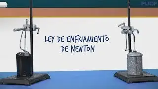 Ley de enfriamiento de Newton - PUCP