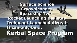 Kerbal Space Program - Breaking Ground DLC - More Than Just Mecha