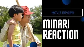 Minari | This Movie Surprised Me!