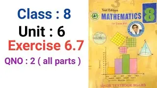 #Maths | Class 8 | Unit 6 | Exercise 6.7 Q.2 all parts |  Sindh textbook board